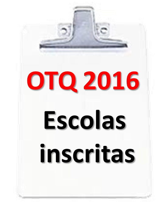 Relação das escolas inscritas para otq 2016 - Atualizada